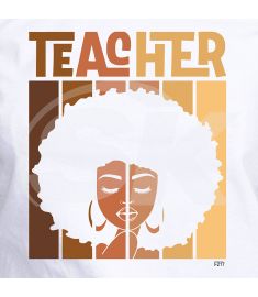 DTF-217 Melanin Teacher 10 x 12 Inches