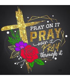 DTF-237 Pray Cross Glitter 10 x 10 Inches