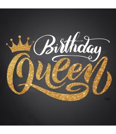 DTF-240 Birthday-Queen 10 x 6 Inches