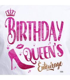 DTF-259 Birthday Queens Entourage 10 x 11 Inches