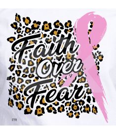 DTF-111 Faith Over Fear Cancer Ribbon Leopard 9 x 11 inches