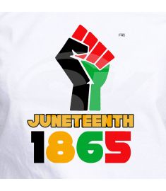 DTF-145 Fist Juneteenth 1865 9 x 12 Inches