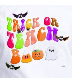 DTF-149 Trick or Teach Boo!!! 10 x 9 Inches